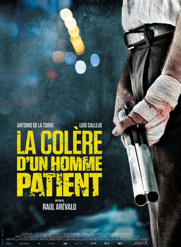 Affiche du film La Colère d’un homme patient (2016) de Raúl Arévalo. Voir La Colère d’un homme patient en streaming / torrent sur meilleurs-films.fr